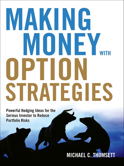 Title details for Making Money with Option Strategies by Michael Thomsett - Wait list
